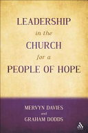 Leadership in the church for a people of hope /