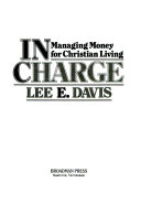 In charge : managing money for Christian living /