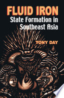 Fluid iron state formation in Southeast Asia /