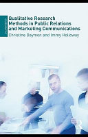 Qualitative research methods in public relations and marketing communications /