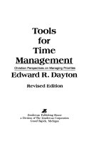 Tools for time management : christian perspectives on managing priorities /