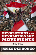 Revolutions and revolutionary movements /
