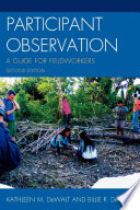Participant observation a guide for fieldworkers /