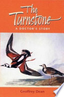 The turnstone a doctor's story /