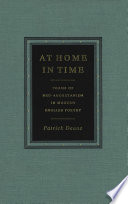 At home in time forms of neo-Augustanism in modern English poetry /