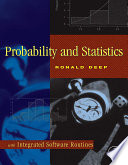 Probability and statistics with integrated software routines