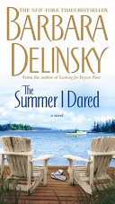 The summer I dared : a novel /