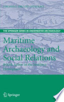 Maritime Archaeology and Social Relations British Action in the Southern Hemisphere /