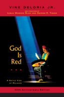 God is red a native view of religion : 30th anniversary edition /