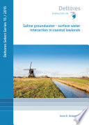 Saline groundwater - surface water interaction in coastal lowlands /