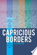 Capricious borders minority, population, and counter-conduct between Greece and Turkey /