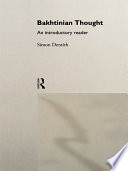 Bakhtinian thought an introductory reader /