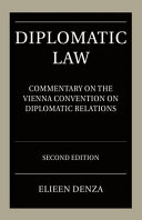 Diplomatic law : a commentary on the Vienna ... /