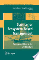Science for Ecosystem-based Management Narragansett Bay in the 21st Century /