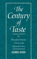 The century of taste the philosophical odyssey of taste in the eighteenth century /