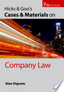 Hicks & Goo's cases and materials on company law / Alan Dignam.