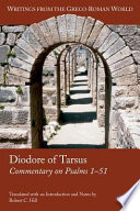 Diodore of Tarsus commentary on Psalms 1-51 /