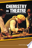 Chemistry in theatre insufficiency, phallacy or both /