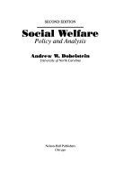Social welfare : policy and analysis /