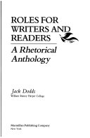 Roles for writers and readers : a rhetorical anthology /