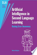 Artificial intelligence in second language learning raising error awareness /