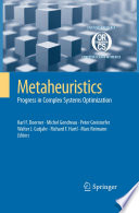 Metaheuristics Progress in Complex Systems Optimization /
