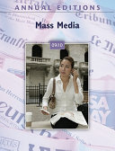 The dynamics of mass communication : media in the digital age /