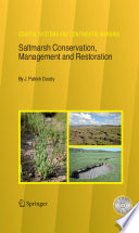 Saltmarsh Conservation, Management and Restoration Coastal Systems and Continental Margins /