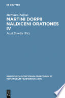 Martini Dorpii Naldiceni Orationes IV cum apologia et litteris adnexis /