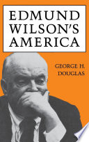 Edmund Wilson's America /