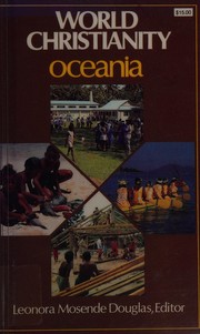World Christianity : Oceania /