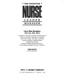 The Effective nurse : leader manager /