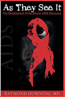 As they see it the development of the African AIDS discourse /