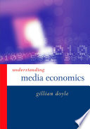 Understanding media economics