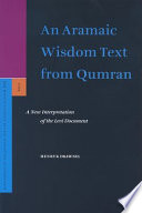 An Aramaic wisdom text from Qumran a new interpretation of the Levi document /