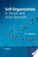 Self-organization in sensor and actor networks
