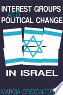 Interest groups and political change in Israel