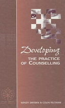 Developing the practice of counselling /