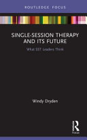 Single-session therapy and its future : what sst leaders think /