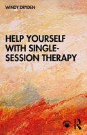 Help yourself with single-session therapy /