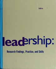 Leadership : research findings practice, and skills /