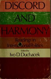 Discord and harmony : readings in international politics /
