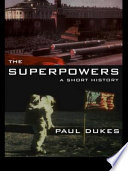 The superpowers a short history /