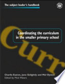 Coordinating the curriculum in the smaller primary school