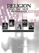Religion and the new immigrants: continuities and adaptations in immigrant congregations/