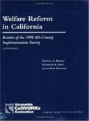 Welfare reform in California results of the 1998 all-county implementation survey /