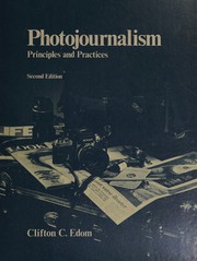 Photojournalism : Principles  and practices /