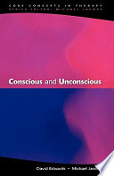 Conscious and unconscious