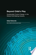Beyond child's play sustainable product design in the global doll-making industry /