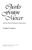 Charles Fenton Mercer and the trial of national conservatism /